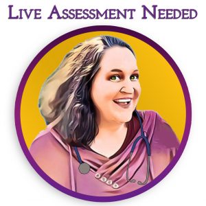 Live Assessment Needed