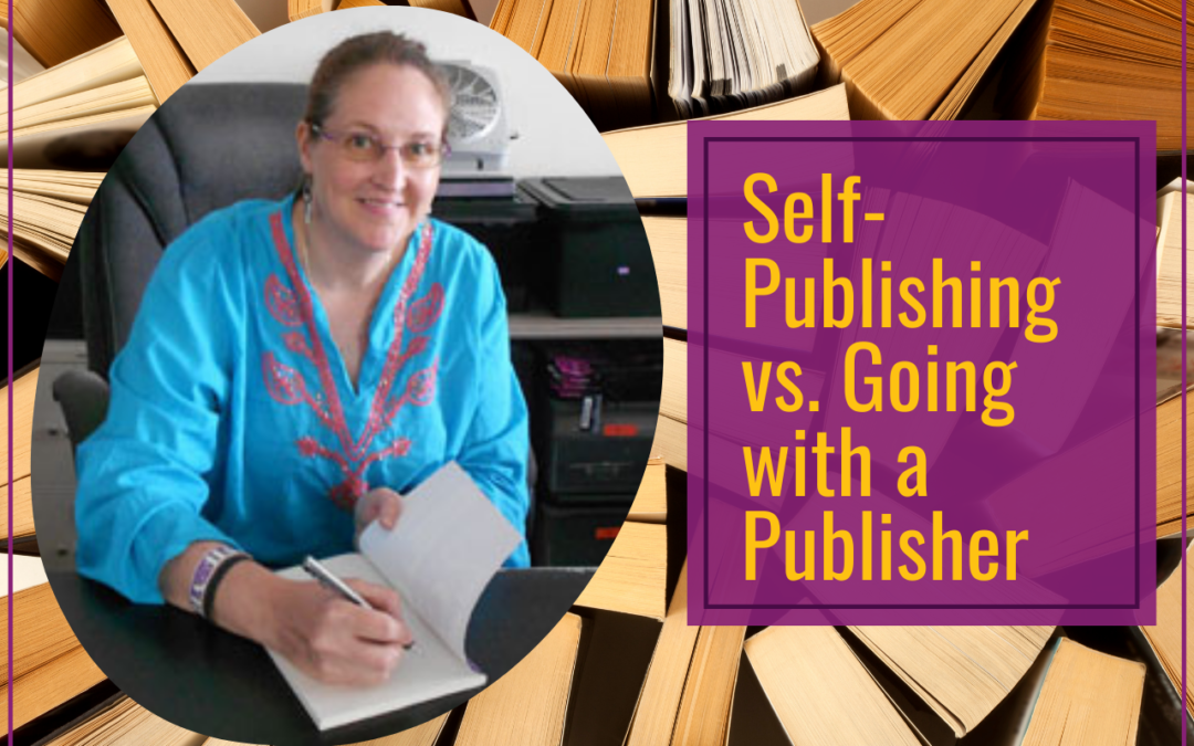 Self-Publishing vs. Going with a Publisher