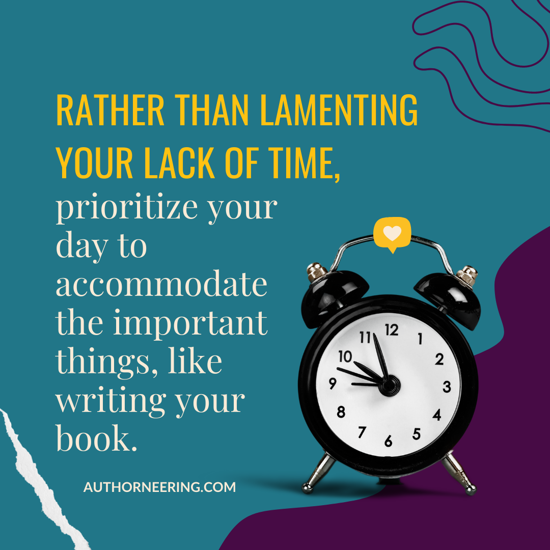 Don't lament your lack of time
