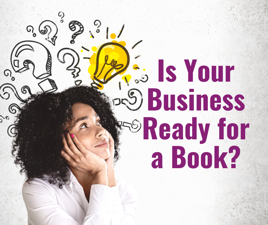 Is Your Business Ready for a Book?